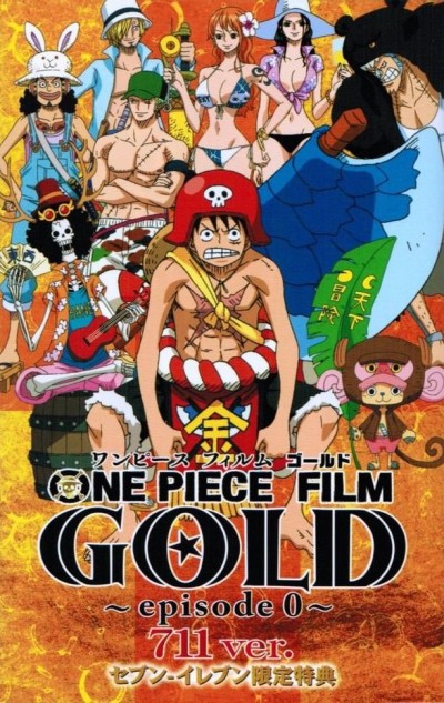 ONE PIECE FILM: GOLD - episode 0 711ver. · AniList