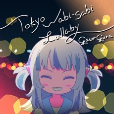 Cover Art for Tokyo Wabi-Sabi Lullaby