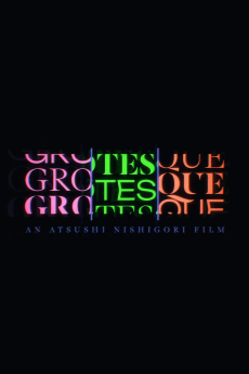 Grotesque (Provisional Title)