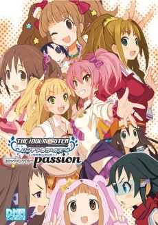 Cover Art for The iDOLM@STER: Cinderella Girls Comic Anthology - passion