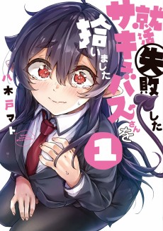 Shuukatsu Shippai shita Succubus-san wo Hiroimashita