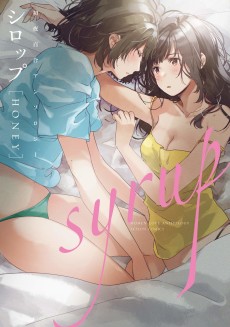 Cover Art for Syrup HONEY: Shoya Yuri Anthology